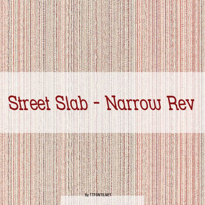 Street Slab - Narrow Rev example